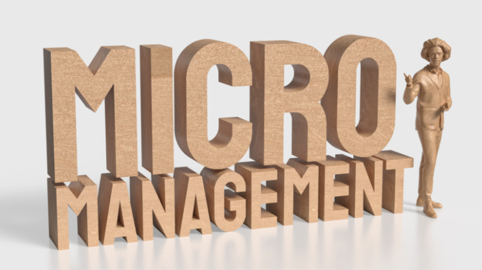 Unlock the Hidden Benefits of Micro-Management!